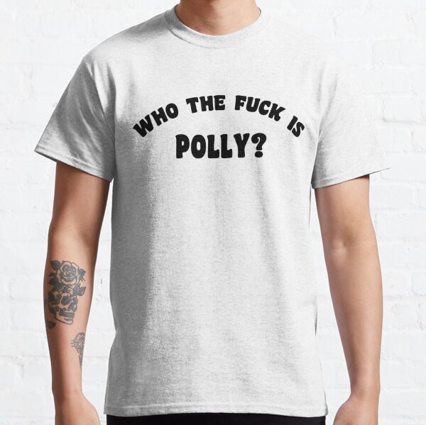 WHO THE FUCK IS POLLY - YUNGBLUD  Classic T-Shirt RB0208 product Offical yungblud Merch